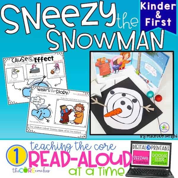 Sneezy The Snowman: Interactive Read-Aloud Lesson Plans And Activities