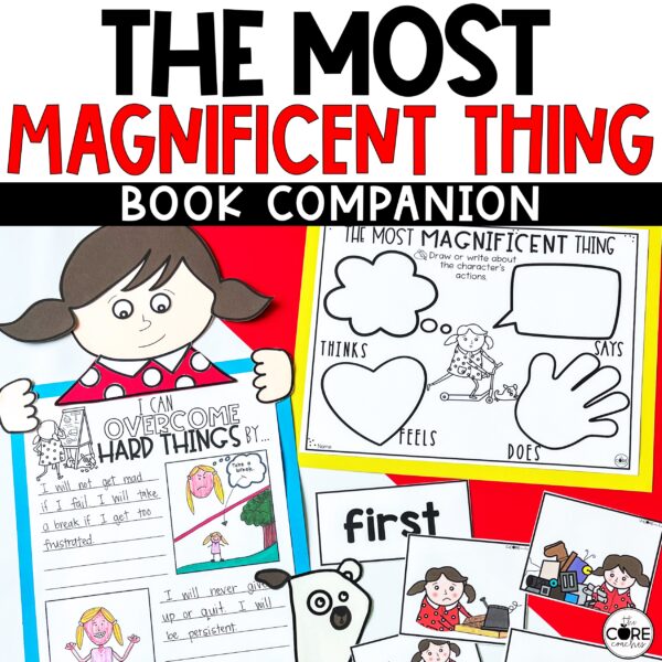 The Most Magnificent Thing - Reading Comprehension Activities