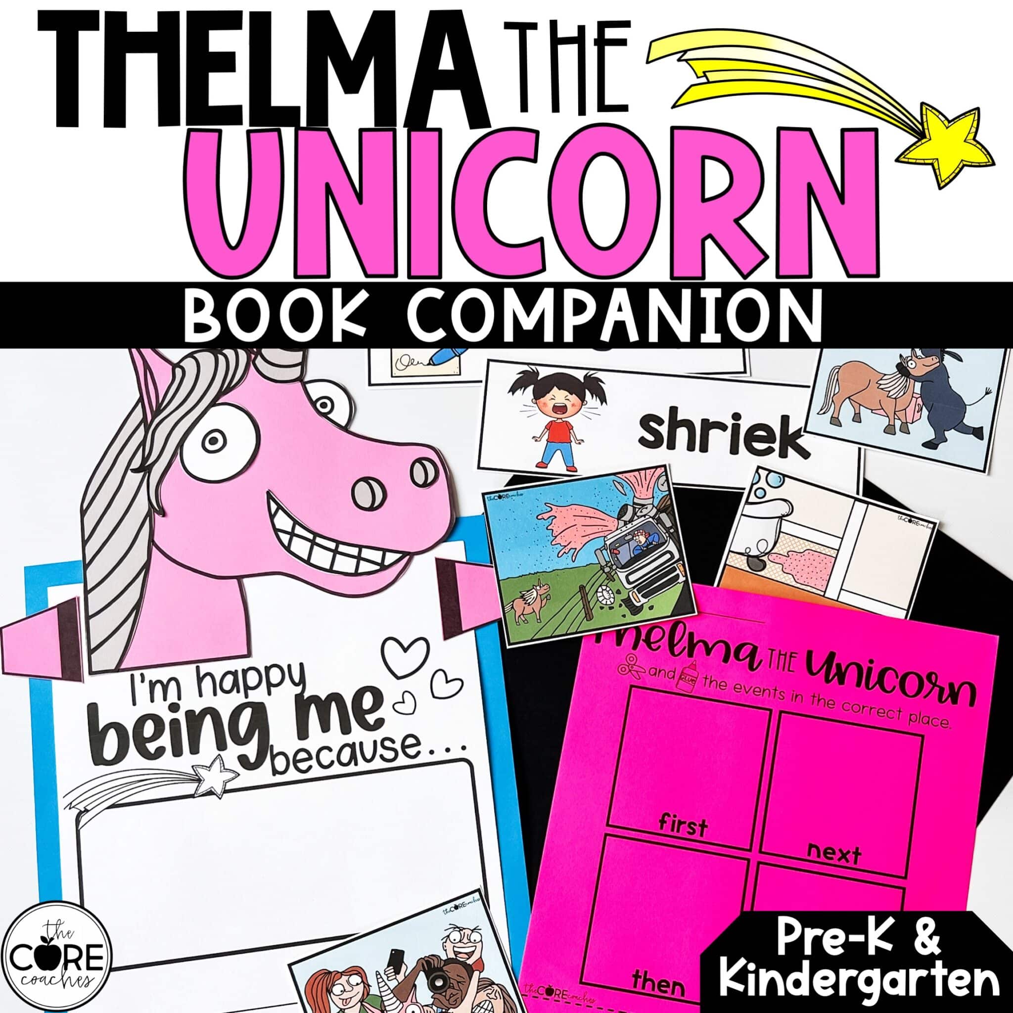 Thelma the Unicorn Reading Comprehension Activities for PREK