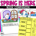 Spring is Here Book Companion and Read Aloud Activities