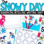 The Snowy Day Book Companion Lesson Plans and Activities